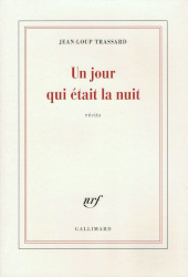 Un Jour qui était la nuit