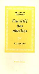 amitie des abeilles Gallimard